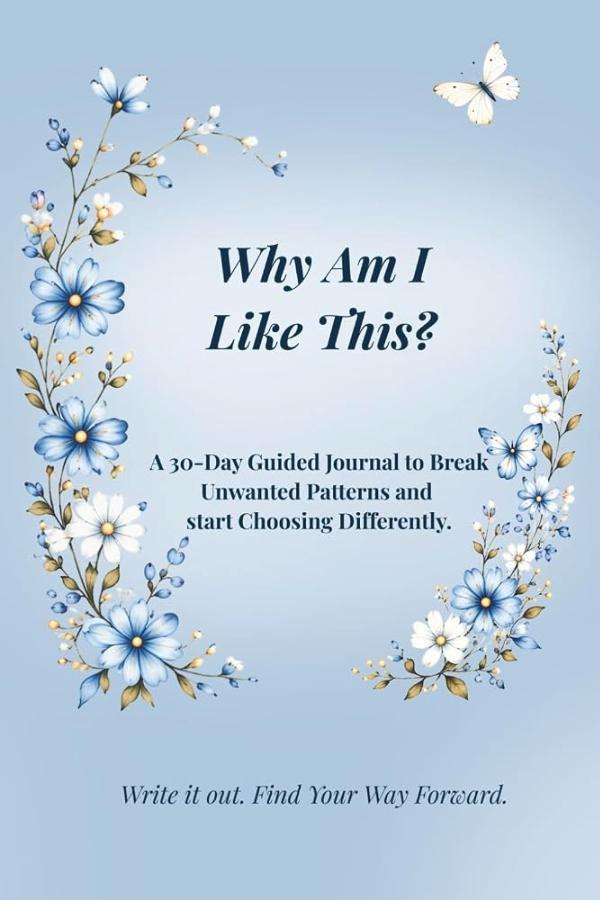 Why Am I Like This? journal cover
